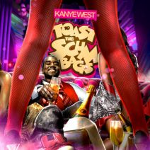Kanye West - Toast To The Scumbags